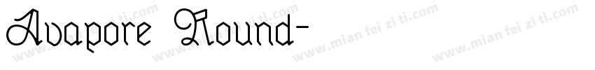 Avapore Round字体转换